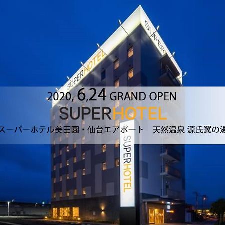 Super Hotel Mitazono Sendai Airport Natori Extérieur photo